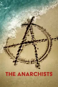 The Anarchists (2022) - Serie TV Streaming HD