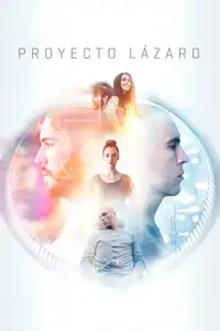 Proyecto Lázaro (2016) - Film Streaming HD