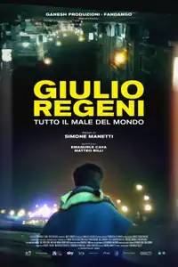 Giulio Regeni: Tutto Il Male Del Mondo (2026) - Film Streaming HD