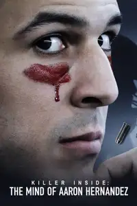Nella mente di un killer: Aaron Hernandez (2020) - Serie TV Streaming HD