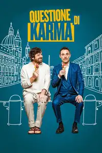Questione di karma (2017) - Film Streaming HD
