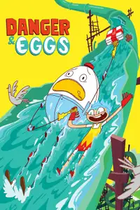 Danger & Eggs (2017) - Serie TV Streaming HD