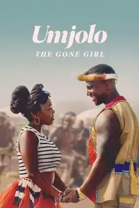 Umjolo: The Gone Girl (2024) - Film Streaming HD