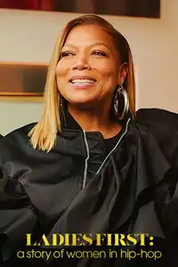 Ladies First: la storia delle donne nell'hip hop (2023) - Serie TV Streaming HD