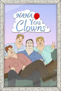 Haha, You Clowns (2025) - Serie TV Streaming HD