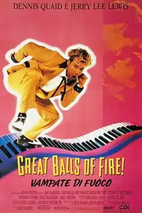 Great Balls of Fire! - Vampate di fuoco (1989) - Film Streaming HD