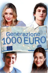 Generazione 1000 euro (2009) - Film Streaming HD