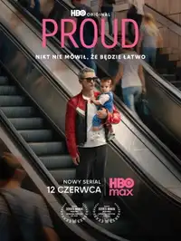 Proud (2026) - Serie TV Streaming HD