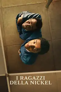 I ragazzi della Nickel (2024) - Film Streaming HD