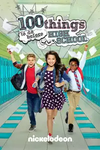 100 cose da fare prima del liceo (2014) - Serie TV Streaming HD