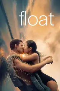 Float (2024) - Film Streaming HD