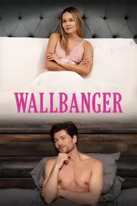 Wallbanger (2024) - Film Streaming HD