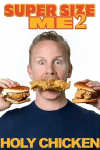 Super Size Me 2: Holy Chicken! (2019) - Film Streaming HD