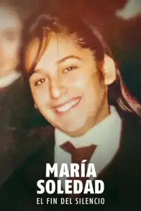 Il caso María Soledad: spezzare il silenzio (2024) - Film Streaming HD