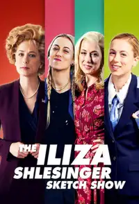 The Iliza Shlesinger Sketch Show (2020) - Serie TV Streaming HD