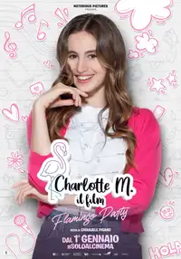 Charlotte M.: Il film - Flamingo Party (2022) - Film Streaming HD