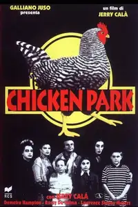 Chicken Park (1996) - Film Streaming HD
