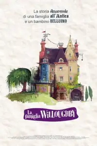 La famiglia Willoughby (2020) - Film Streaming HD