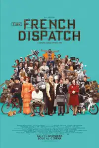 The French Dispatch of the Liberty, Kansas Evening Sun (2021) - Film Streaming HD