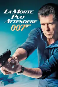 La morte può attendere (2002) - Film Streaming HD