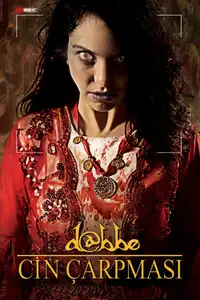 Dabbe: Cin Çarpması (2013) - Film Streaming HD