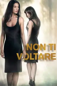 Non ti voltare (2009) - Film Streaming HD