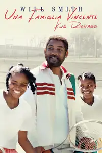 Una famiglia vincente - King Richard (2021) - Film Streaming HD