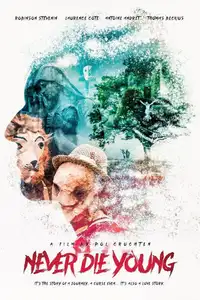 Never Die Young (2014) - Film Streaming HD