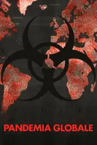Pandemia globale (2020) - Serie TV Streaming HD