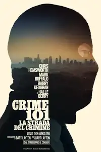 Crime 101 - La strada del crimine (2026) - Film Streaming HD