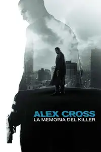 Alex Cross - La memoria del killer (2012) - Film Streaming HD