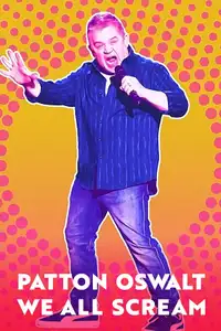 Patton Oswalt: We All Scream (2022) - Film Streaming HD