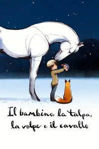 Il bambino, la talpa, la volpe e il cavallo (2022) - Film Streaming HD