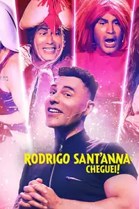 Rodrigo Sant'Anna: Cheguei (2022) - Film Streaming HD
