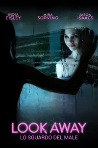 Look Away - Lo sguardo del male (2018) - Film Streaming HD