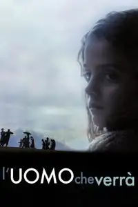 L'uomo che verrà (2009) - Film Streaming HD