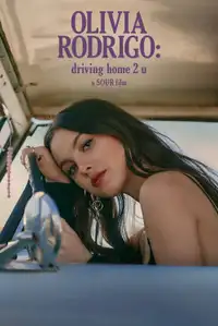 OLIVIA RODRIGO: driving home 2 u (a SOUR film) (2022) - Film Streaming HD