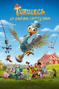 Turuleca - La gallina canterina (2020) - Film Streaming HD