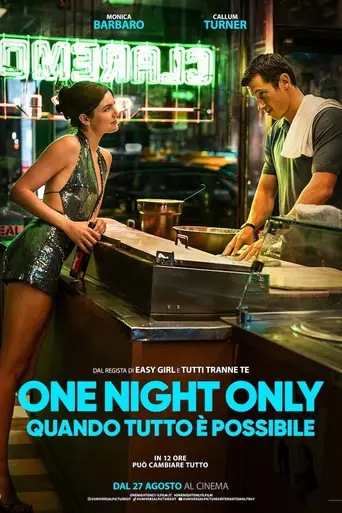 One Night Only - Quando tutto è possibile anteprima